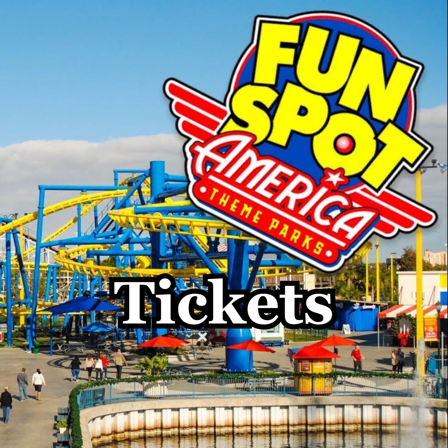 Fun Spot America Tickets